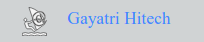 Gayatri Hitech